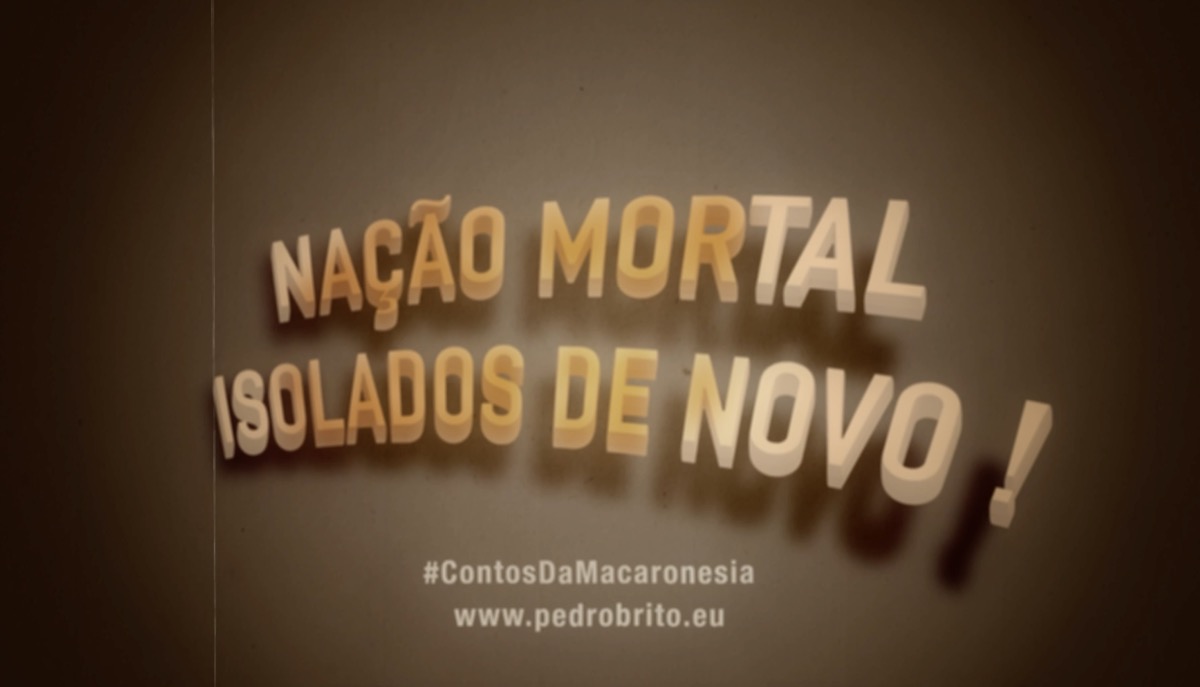 nação mortal, isolados de novo