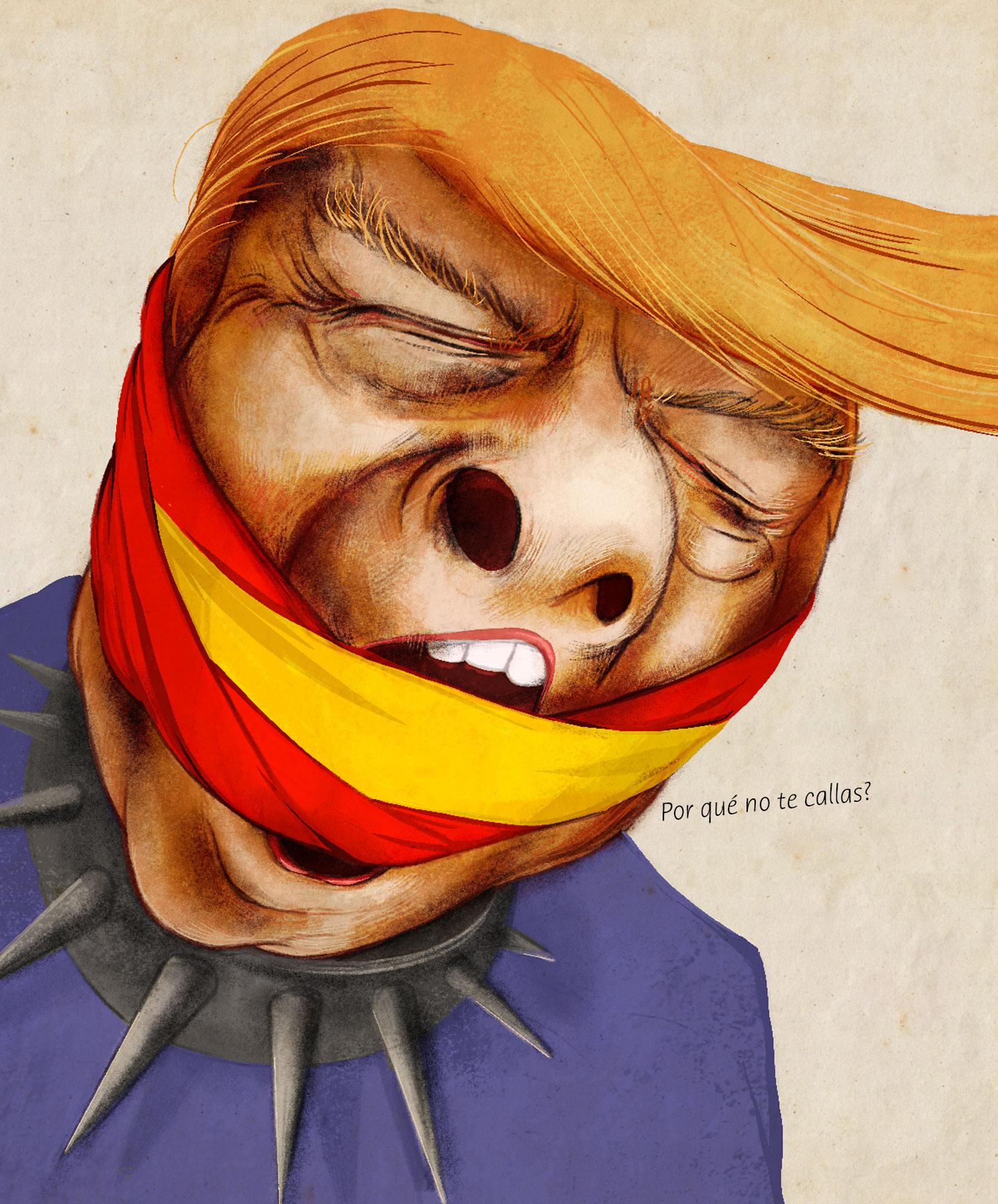 Trump, Porquê no te callas?